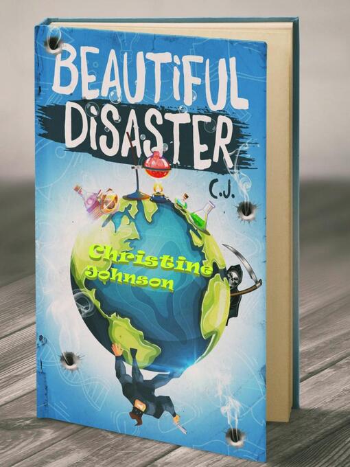 Title details for Beautiful Disaster by Christine Johnson - Available